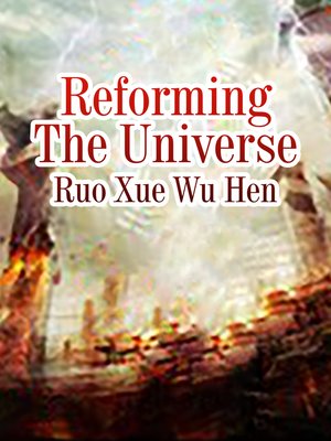 cover image of Reforming the Universe